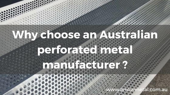 Why Choose An Australian Perforated Metal Manufacturer?