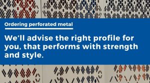 erforated metal advice by Arrow Metal