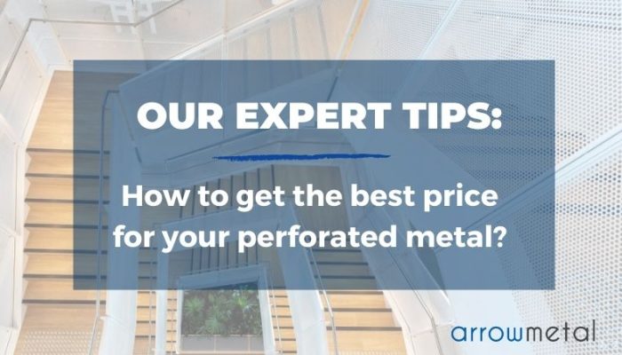 How to get the best perforated metal price